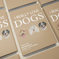 I Really Love Dogs v.III - Coffee Table Book